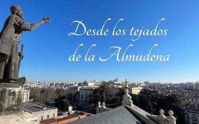 Desde los tejados de la Almudena