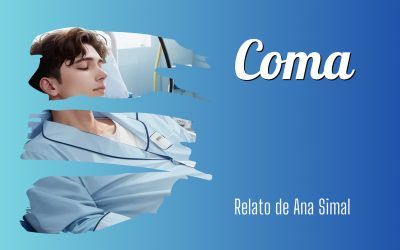 Coma. Relato de Ana Simal