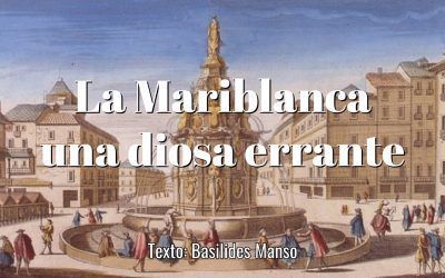 La Mariblanca, una diosa errante