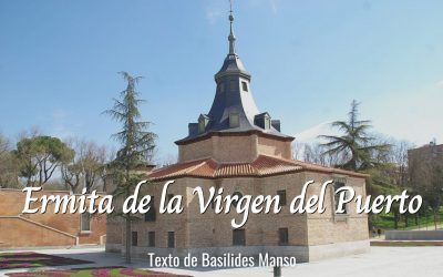 Ermita de la Virgen del Puerto. Texto de Basilides Manso