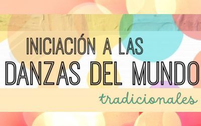 Iniciación a las danzas del mundo tradicionales