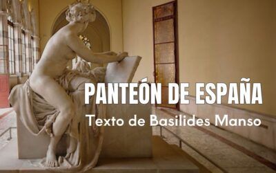 Panteón de España. Texto de Basilides Manso