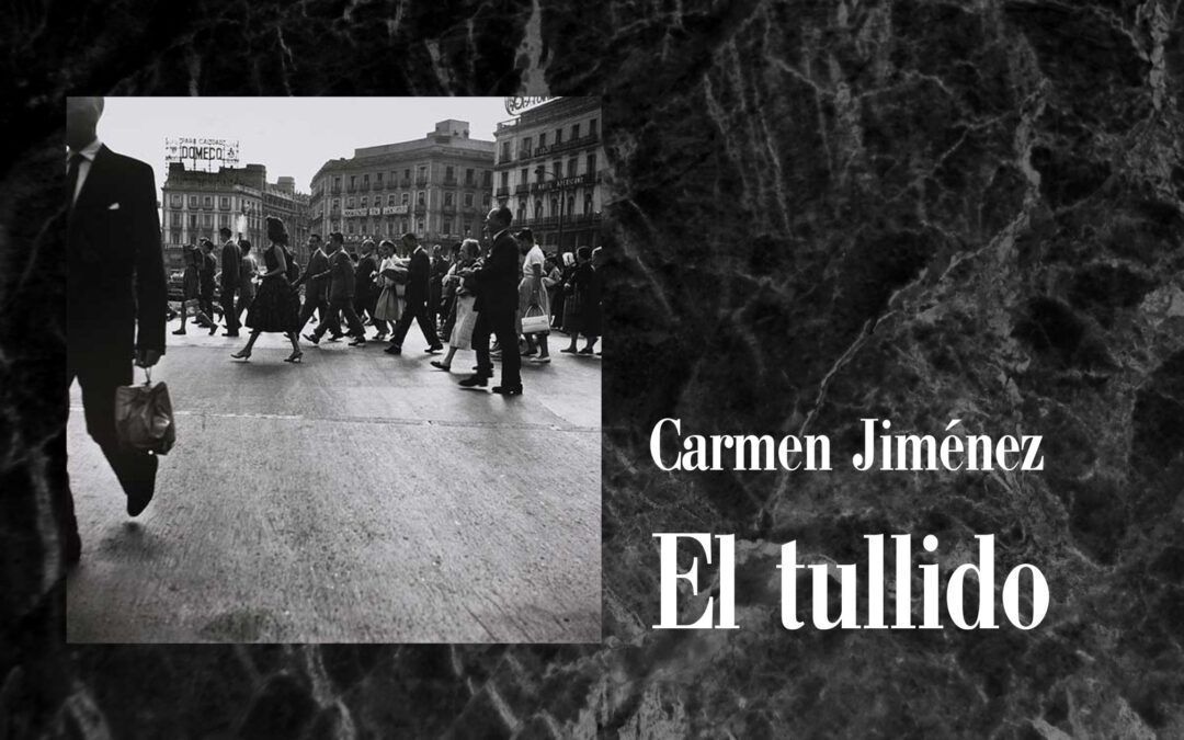 El tullido. Relato de Carmen Jiménez