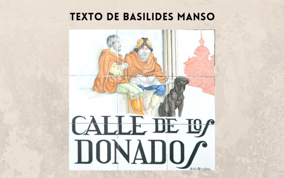 Calle de los Donados – Texto de Basilides Manso