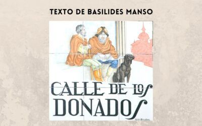 Calle de los Donados – Texto de Basilides Manso