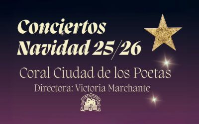 Conciertos de Navidad – Coral Ciudad de los Poetas. FINALIZADOS