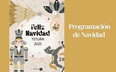 Tetuán – Programación de Navidad 2025. FINALIZADA