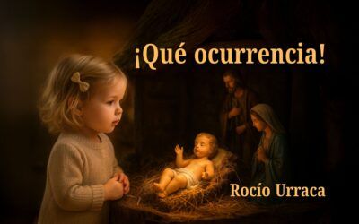 ¡Qué ocurrencia! Relato de Rocío Urraca