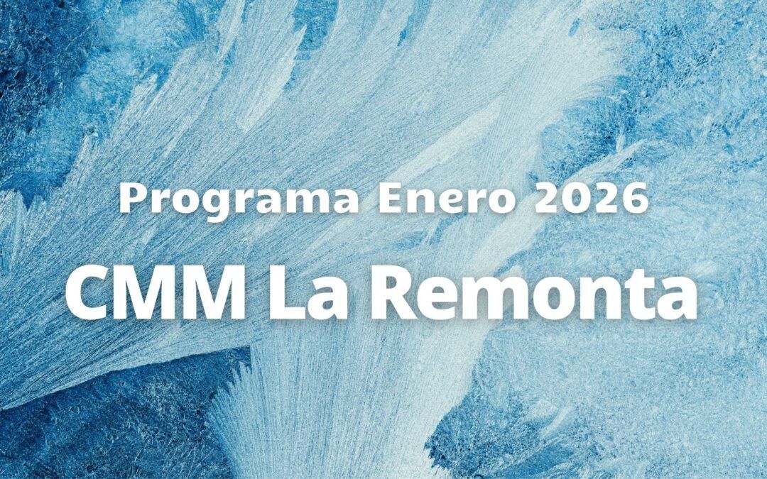 CMM La Remonta.  Programa enero 2026 – FINALIZADO