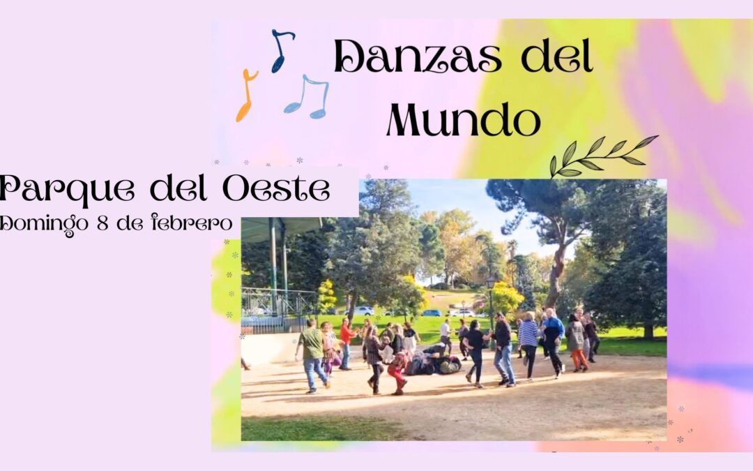Danzas del mundo en el Parque del Oeste – Segundo domingo de mes