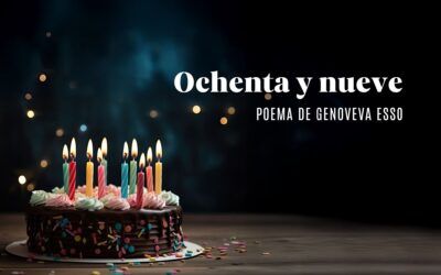 Ochenta y nueve. Poema de Genoveva Esso