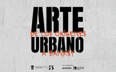 Exposición «Arte urbano. De los orígenes a Bansky».  PRORROGADA HASTA EL 26 DE JULIO