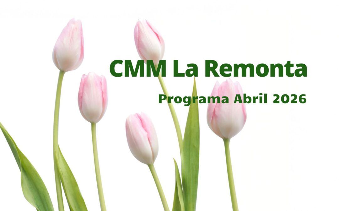 CMM La Remonta.  Programa abril 2026 – FINALIZADO