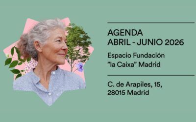 Programa de Personas Mayores Fundación «la Caixa». Abril – junio 2026.