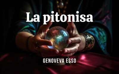 La pitonisa.  Poema de Genoveva Esso