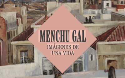 Menchu Gal. Exposición en la Serrería Belga – HASTA EL 28 DE JUNIO