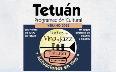 Tetuán – Programación cultural. Verano 2026.