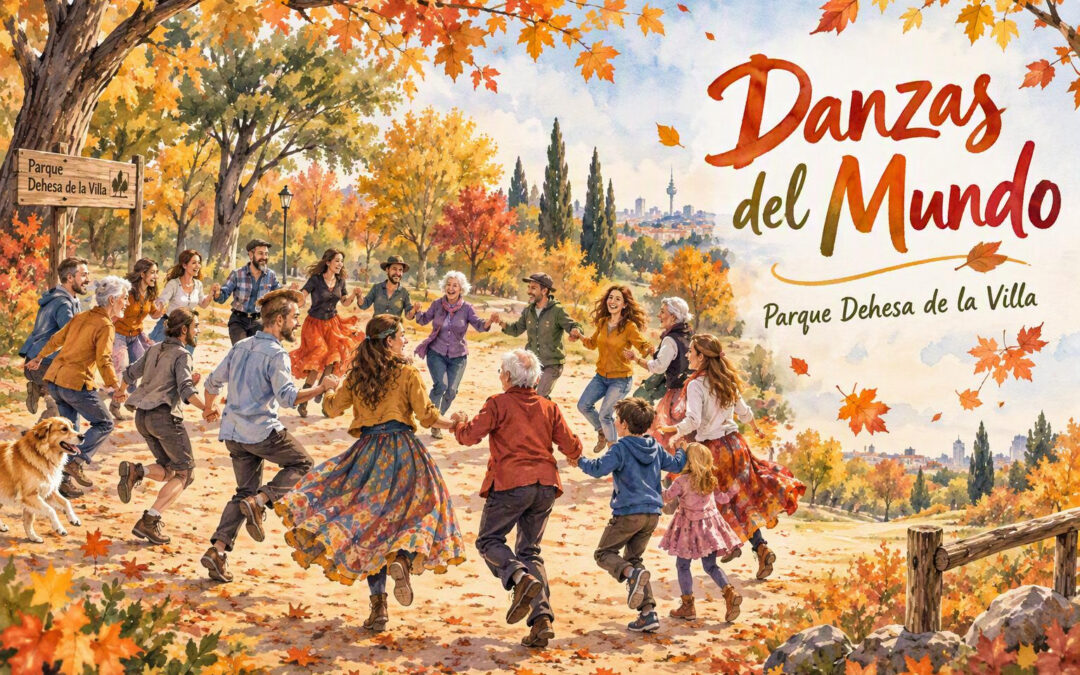 Danzas del Mundo en la Dehesa de la Villa – 25 de octubre – FINALIZADO